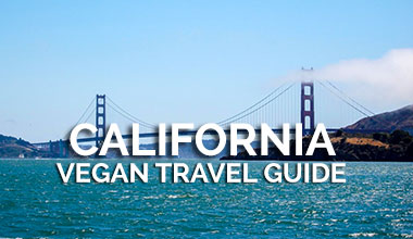 California Vegan Travel Guide