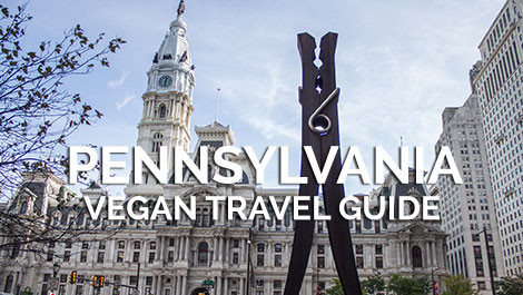 Pennsylvania Vegan Travel Guide