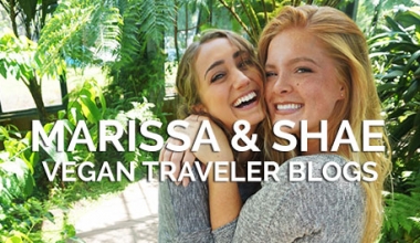 Vegan Travel Bloggers Marissa & Shae