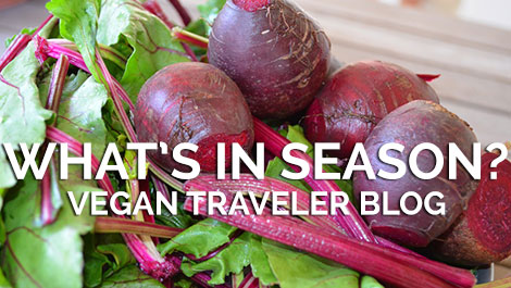 What's in Season? - Beets - Vegan Traveler Blog