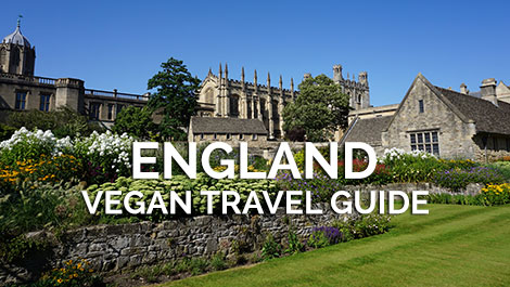 England Vegan Travel Guide