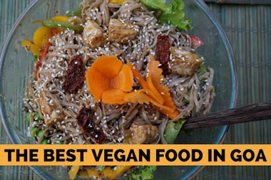 The Best Vegan Food in Goa - VeganTravel