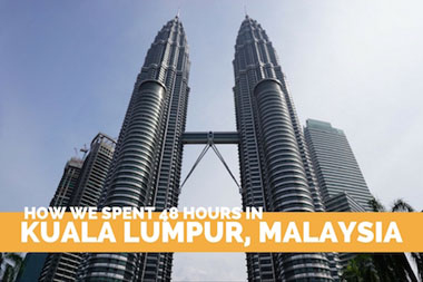 48 Hours in Kuala Lumpur, Malaysia - VeganTravel