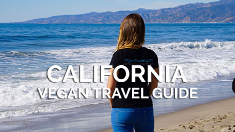 California Vegan Travel Guide