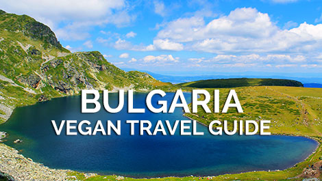 Bulgaria Vegan Travel Guide - Seven Rila Lakes