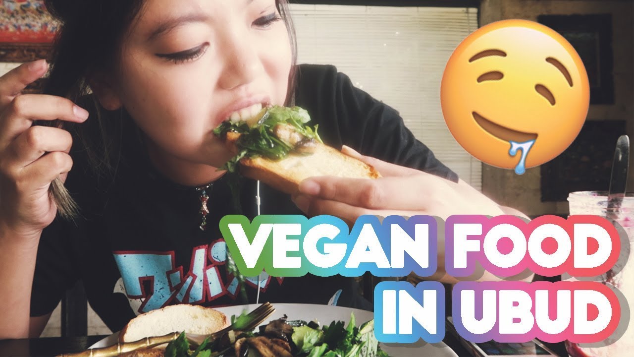 Vegan Restaurants in Ubud Vegan Traveler Vlog on